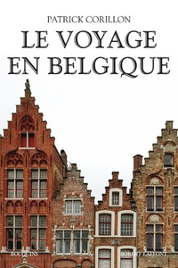 Patrick Corillon - Le voyage en Belgique.