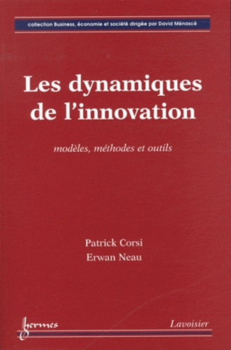 Les dynamiques de l'innovation. Modèles, méthodes et outils