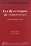 Patrick Corsi et Erwan Neau - Les dynamiques de l'innovation - Modèles, méthodes et outils.