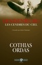 Patrick Cothias et Patrice Ordas - Hindenburg, les cendres du ciel.