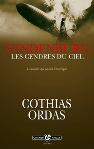 Patrick Cothias et Patrice Ordas - Hindenburg.