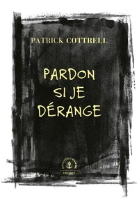 Pardon si je dérange