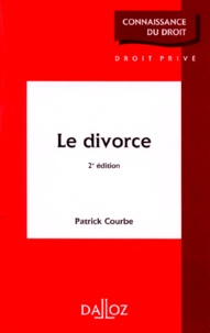 Patrick Courbe - Le Divorce. 2eme Edition 1996.