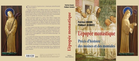 L'épopée monastique. Précis d'histoire des moines et des moniales