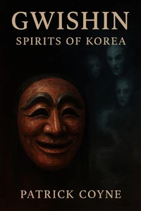 Gwishin Spirits Of Korea