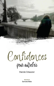 Confidences pour autrefois