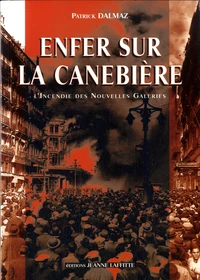 Enfer sur la Canebière