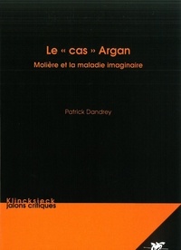Patrick Dandrey - Le cas Argan.