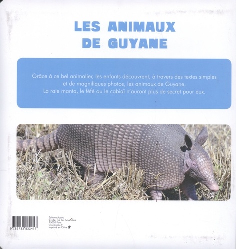 Les animaux de Guyane