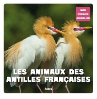 Patrick David - Les animaux des Antilles françaises.