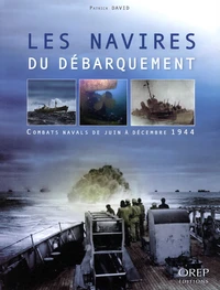 Les navires du débarquement
