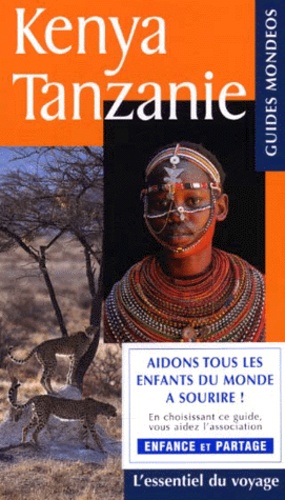 Patrick de Wilde - Kenya, Tanzanie et Zanzibar.