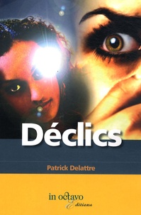 Patrick Delattre - Déclics.