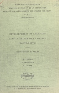 Patrick Deslandes et Georges Tacher - Développement de l'élevage dans la vallée de la Nouhao, Haute-Volta - Identification du projet.