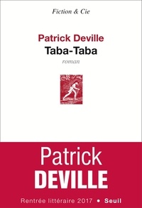 Patrick Deville - Taba-Taba.