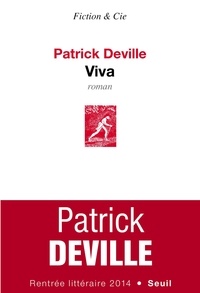 Patrick Deville - Viva.