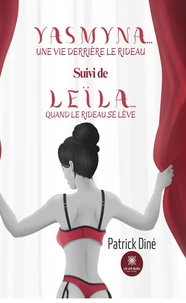 Yasmyna… une vie derrière le rideau
