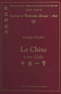 La Chine A Tire-D'Aile