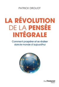 La révolution de la pensée intégrale