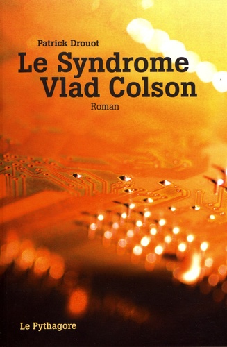Le syndrome Vlad Colson