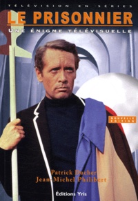 Le Prisonnier - Une énigme télévisuelle.pdf