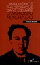 Patrick Durantou - L'influence philosophique dans l'oeuvre d'Antonio Machado.