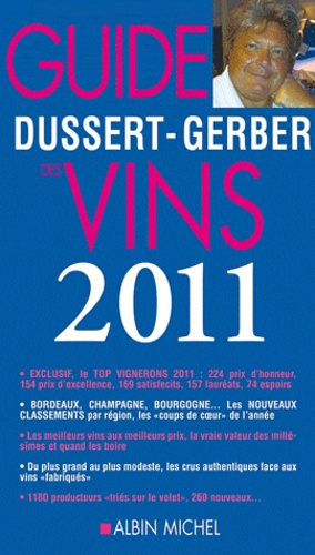 Patrick Dussert-Gerber - Guide Dussert-Gerber des vins 2011.