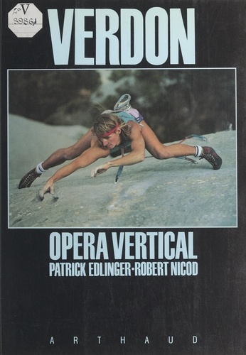 Verdon. Opéra vertical