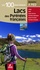 Les 100 plus beaux lacs des Pyrenées françaises. Ariège, Aude, Haute-Garonne, Pyrénées-Atlantiques, Hautes-Pyrénées, Pyrénées-Orientales