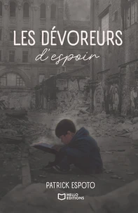 Les dévoreurs d'espoir