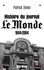 Histoire du journal "Le Monde" 1944-2004