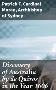 Discovery of Australia by de Quiros in the Year 1606