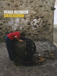 Patrick Faigenbaum - Santulussurgiu.