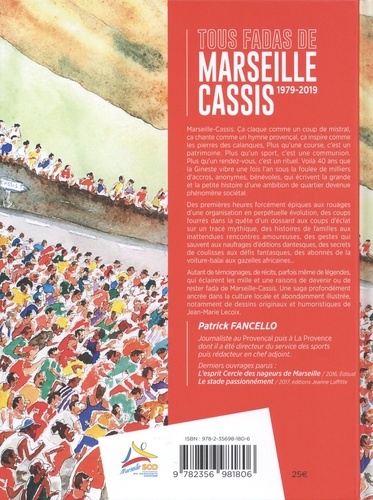 Tous fadas de Marseille-Cassis. 1979-2019