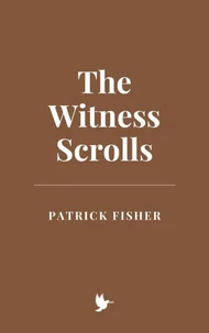 The Witness Scrolls