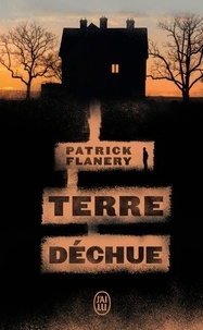 Patrick Flanery - Terre déchue.