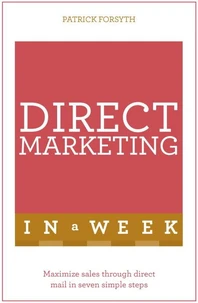 Direct Marketing In A Week