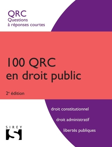 Patrick Fraisseix et Zéhina Ait-El-Kadi - 100 QRC en droit public - Questions à réponses courtes.