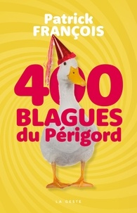 Patrick François - 400 blagues du perigord (geste).