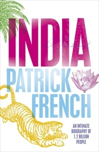 Patrick French - India - A Portrait.