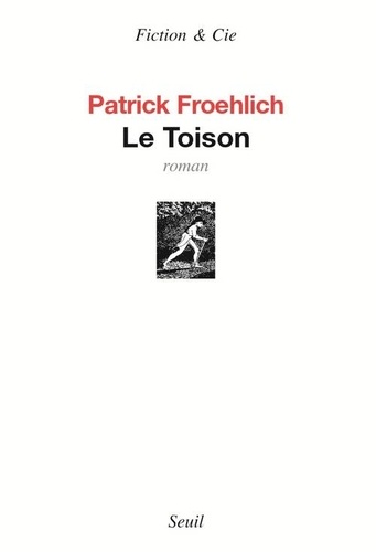 Patrick Froehlich - Le Toison.
