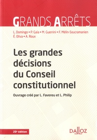 Patrick Gaïa et Richard Ghevontian - Les grandes décisions du Conseil constitutionnel.