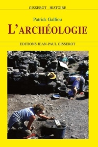 Patrick Galliou - L'archéologie.