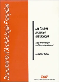 Les tombes romaines d'Armorique