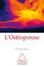 Patrick Gepner - L'ostéoporose.
