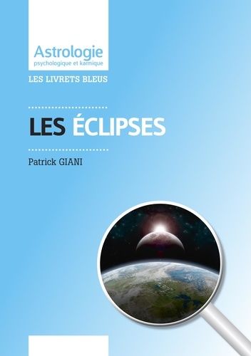 Patrick Giani - Les Eclipses.