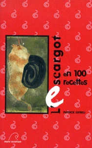 L'escargot en 100 recettes