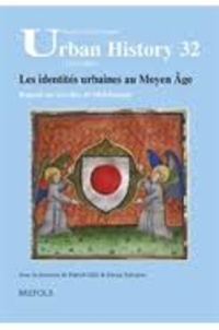 Patrick Gilli et Enrica Salvatori - Les identités urbaines au Moyen Age - Regards sur les villes du Midi français.