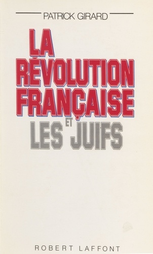 La Révolution française et les Juifs