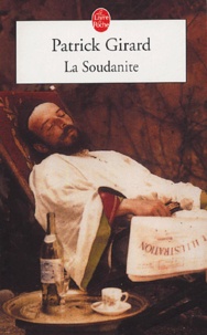 Patrick Girard - La Soudanite.